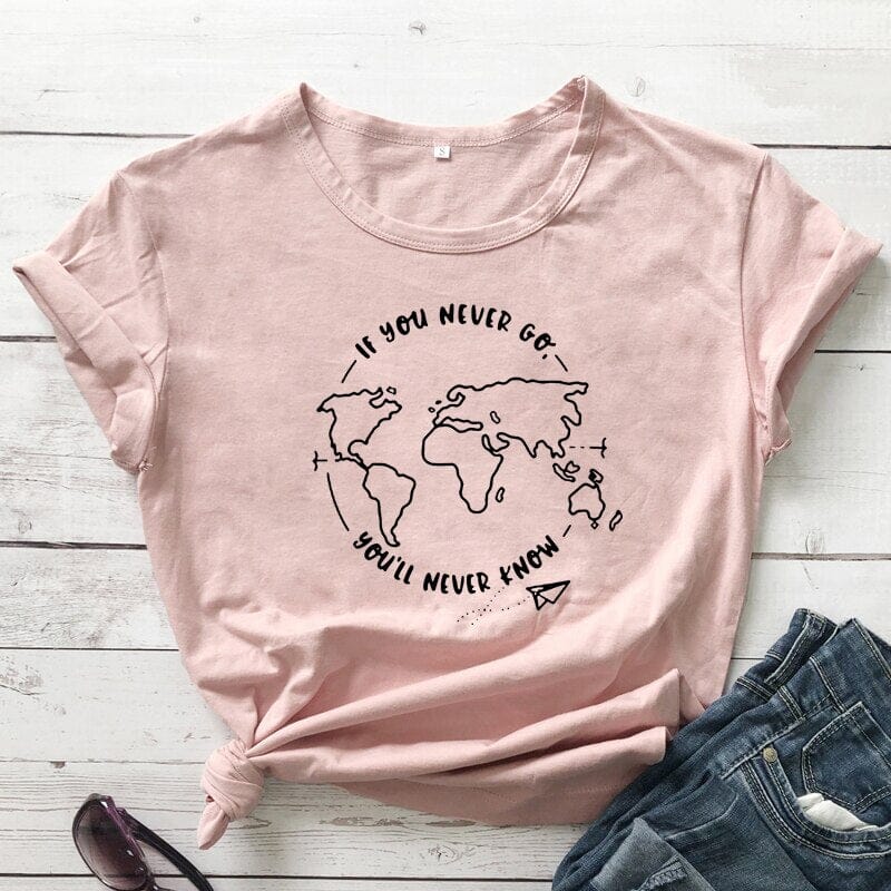 T-Shirt Voyage Femme - If You Never Go, You'll Never Know Rose – vue 3 – Yokabag